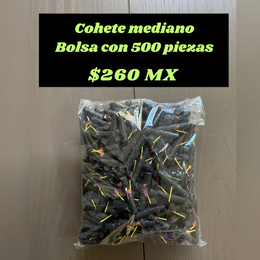 COHETE MEDIANO 1 Paq. CON 500 pz